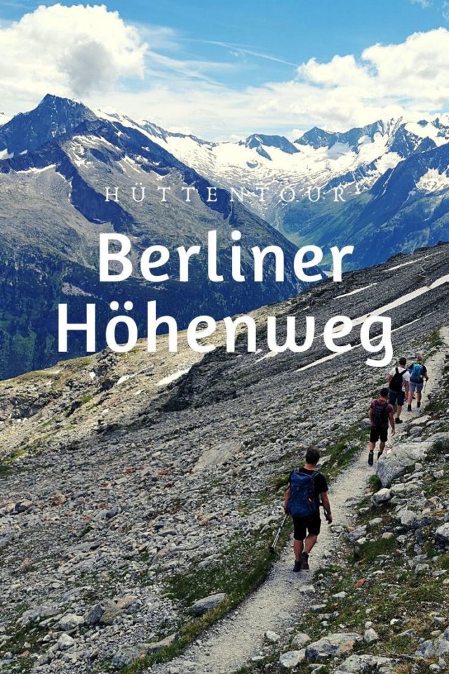 BERLINER HÖHENWEG ️ so geht die mehrtägige Hüttentour